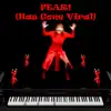 FEAR! (Has Gone Viral) - Single album lyrics, reviews, download