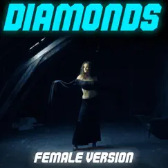 Diamonds (Female Version) - Single by Gill the ILL album reviews, ratings, credits