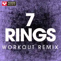 7 Rings (Extended Workout Remix) Song Lyrics