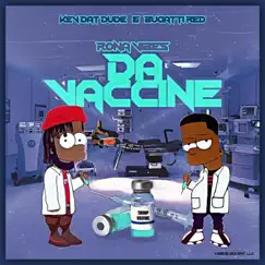Rona Vibes Da Vaccine by Bugatti Red & Kev Dat Dude album reviews, ratings, credits