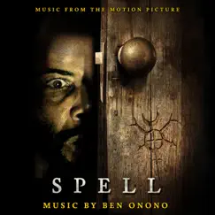 Spell (Music from the Motion Picture) by Various Artists album reviews, ratings, credits