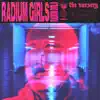 Radium Girls - Single album lyrics, reviews, download