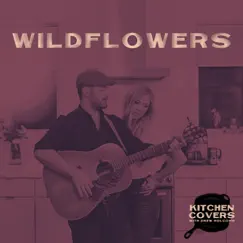 Wildflowers Song Lyrics