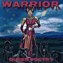 Warrior - Single by Queen Poetry album reviews, ratings, credits