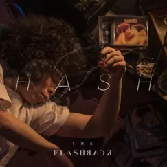 Hash - Single by The Flashback album reviews, ratings, credits