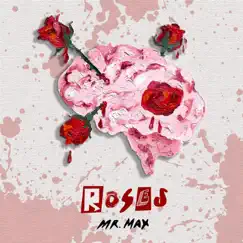 Roses (Single Version) Song Lyrics