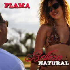 Belleza Natural - Single by Flama album reviews, ratings, credits