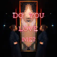 Do You Love Me? - Single by Andra solomon album reviews, ratings, credits