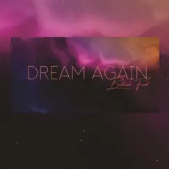 Dream Again - Single by Bithiah Ford album reviews, ratings, credits