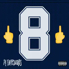 Fvck Troy Aikman - Single by 14 trapdoors album reviews, ratings, credits