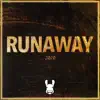 Runaway 2020 - Single album lyrics, reviews, download