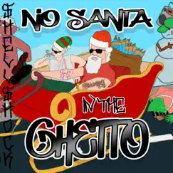No Santa in the Ghetto - Single by $hell$hock album reviews, ratings, credits