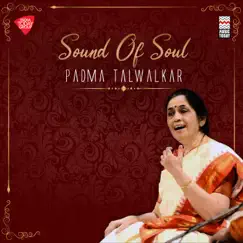 Sound of Soul by Padma Talwalkar album reviews, ratings, credits