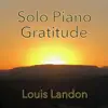 Solo Piano Gratitude album lyrics, reviews, download
