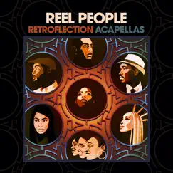 Retroflection (Acapellas) by Reel People album reviews, ratings, credits