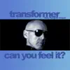 Can You Feel It? (feat. Jay) - EP album lyrics, reviews, download