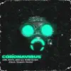 Coronavirus (Denis Shapkin Remix) - Single album lyrics, reviews, download