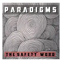 Paradigms (Extended Alternate Version) Song Lyrics