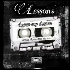 Lessons (feat. Homm) - Single by Monae Morae album reviews, ratings, credits