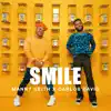 Smile (feat. Carlos David) - Single album lyrics, reviews, download