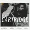 Cartridge - Single album lyrics, reviews, download