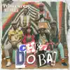 Cheza Doba (feat. Jaliz) - Single album lyrics, reviews, download