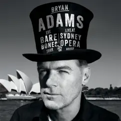 Live at the Sydney Opera House by Bryan Adams album reviews, ratings, credits