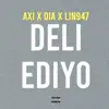 Deli Ediyo (feat. Lin947) - Single album lyrics, reviews, download