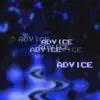 Advice (feat. Ruhmvn) - Single album lyrics, reviews, download