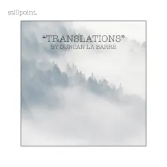Translations - EP by Duncan La Barre album reviews, ratings, credits
