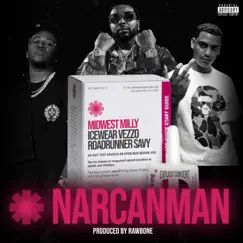 Narcan Man (feat. Icewear Vezzo & Roadrunner Savy) - Single by Midwest Milly album reviews, ratings, credits