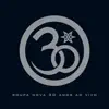 Roupa Nova 30 Anos (Ao Vivo) album lyrics, reviews, download