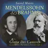 Mendelssohn & Brahms: Sacred Motets album lyrics, reviews, download