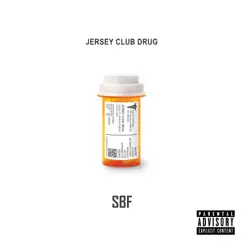 Jersey Club Drug - EP by Iamsbf album reviews, ratings, credits