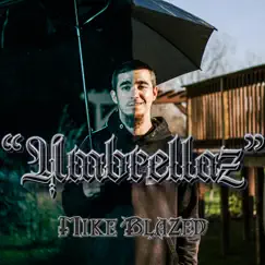 Umbrellaz - Single by Mike Blazed album reviews, ratings, credits