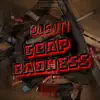 Trap Badness - Single album lyrics, reviews, download