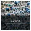 3D EP2 - Single album lyrics, reviews, download