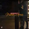 Primer Amor - Single album lyrics, reviews, download