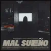 Mal Sueño (feat. Codigos) - Single album lyrics, reviews, download