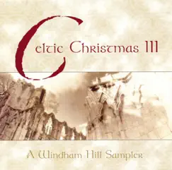 Celtic Christmas, Vol. III by Various Artists album reviews, ratings, credits