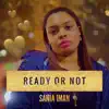 Ready or Not (I'm Moving On) - Single album lyrics, reviews, download