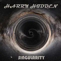 Singularity - Single by Harry Hidden album reviews, ratings, credits