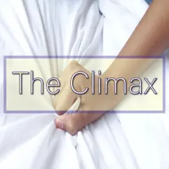 The Climax - Single by Just Wisdom album reviews, ratings, credits