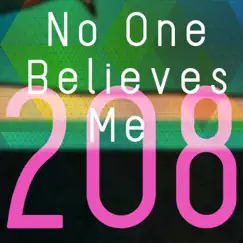 No One Believes Me 208 - Single by Marty Byrne album reviews, ratings, credits