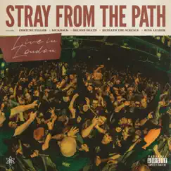 Internal Atomics: Live in London - EP by Stray from the Path album reviews, ratings, credits