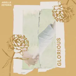 Glorious - Single by Arielle Estoria album reviews, ratings, credits
