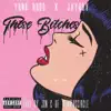 These Bitches (feat. JayBoy) - Single album lyrics, reviews, download