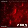 Coro (Stay Safe) [feat. Alien Lamba, Morello, Bryan Vibez, Rayrex & Drae] - Single album lyrics, reviews, download