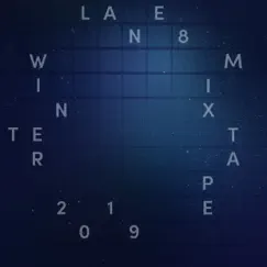 Lane 8 Winter 2019 Mixtape (DJ Mix) by Lane 8 album reviews, ratings, credits