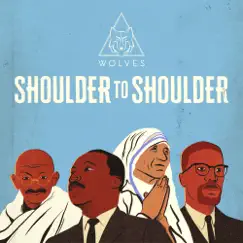 Shoulder to Shoulder - Single by WOLVES album reviews, ratings, credits